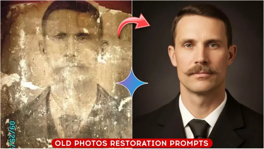 Google Gemini Old Photo Restoration Ai Photo Editing Prompts 2025